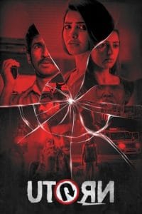 U Turn (2019) Hindi ORG Dual Audio South Movie HDRip | 1080p | 720p | 480p | ESubs | Moviesflix