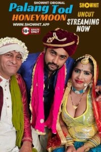 Palang Tod Honeymoon 2024 Showhit Hindi Short Film 1080p